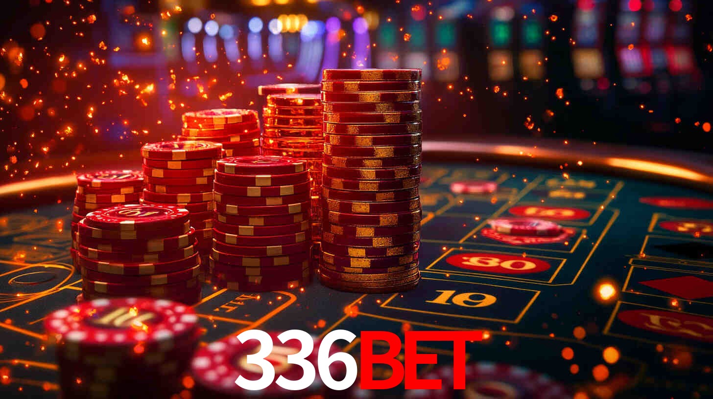 Explore as vantagens do 336BET: serviço profissional e confiabilidade